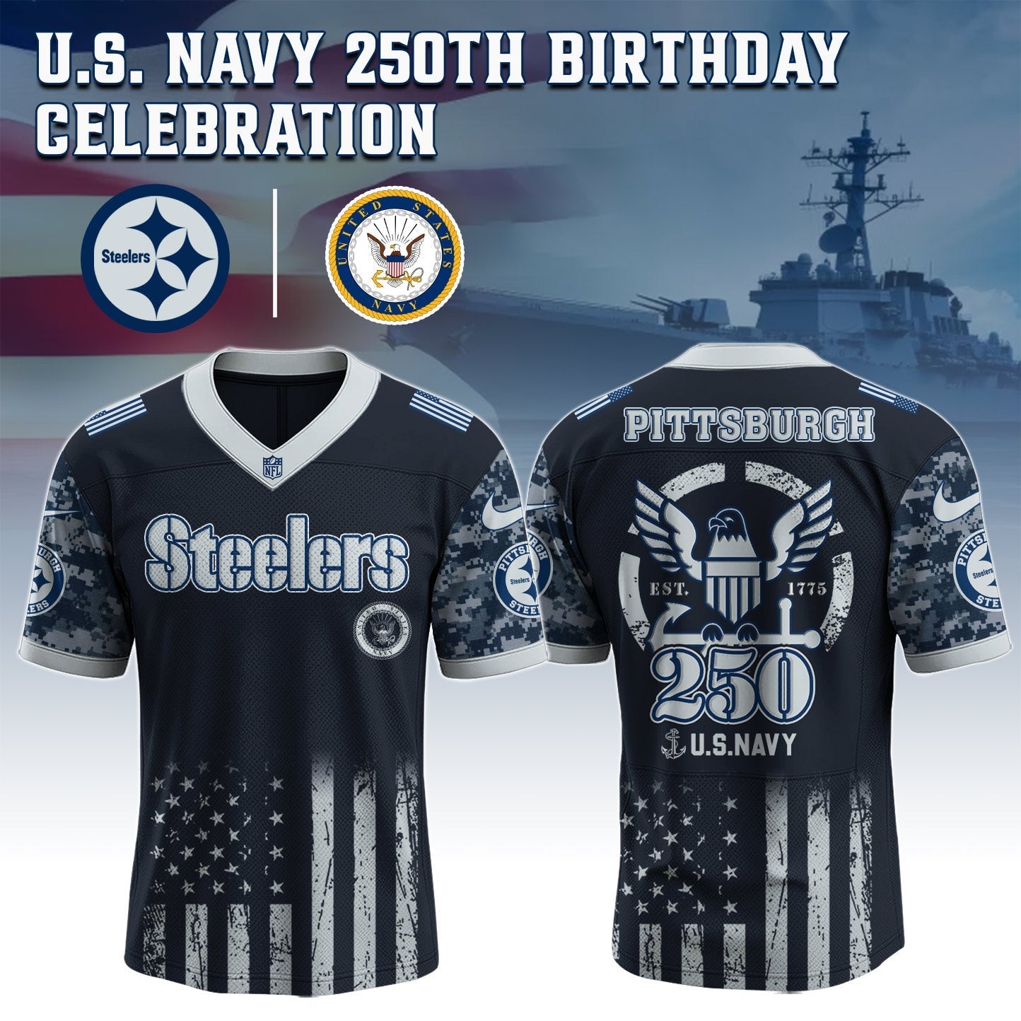 Pittsburgh Steelers NFL x U.S. NAVY 250TH Birthday Special Edition Jersey